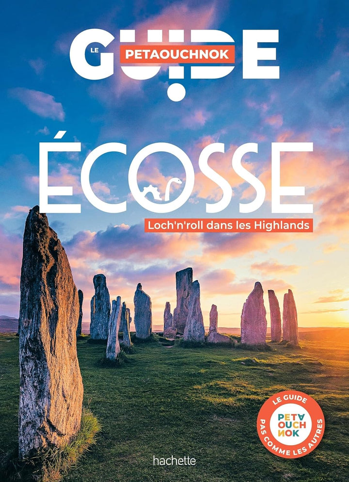 Guide de voyage Petaouchnok - Écosse - Édition 2024 | Hachette