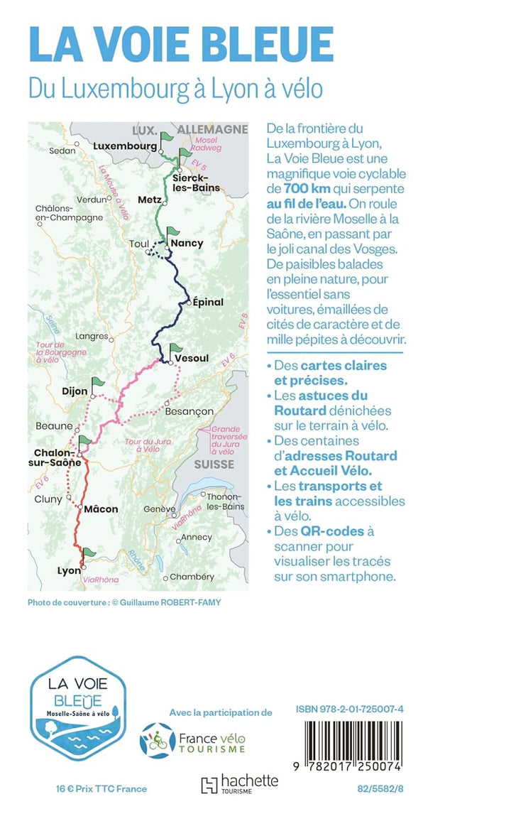 Guide du Routard - La voie Bleue, Du Luxembourg à Lyon à vélo | Hachette