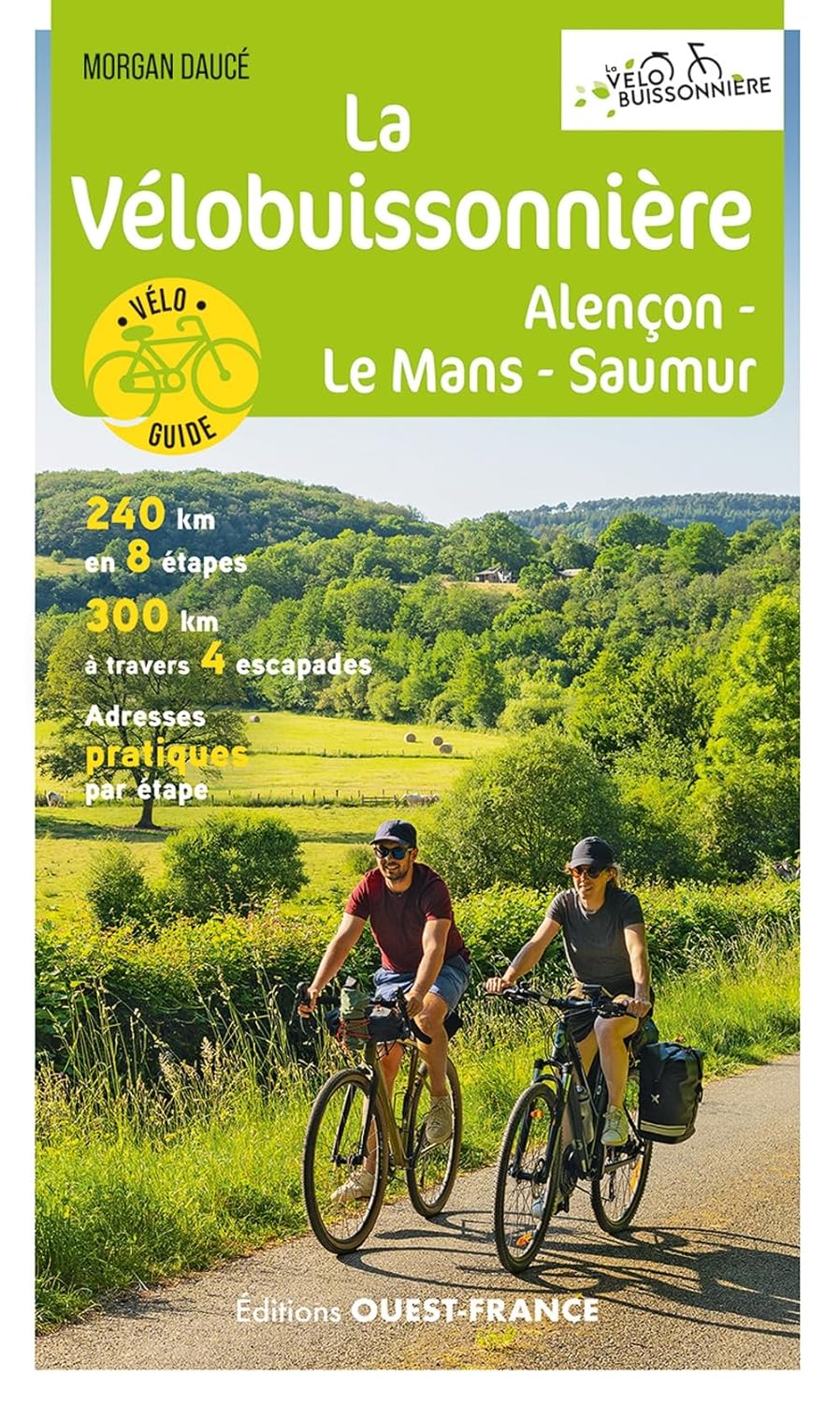 Cycling guide - La Vélobuissonnière - Alençon-Le Mans-Saumur | West France