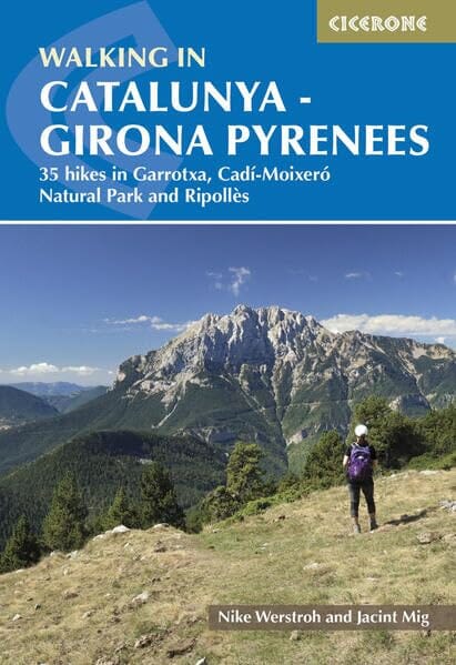 Guide de randonnées (en anglais) - Catalunya - Girona Pyrenees | Cicerone guide de randonnée Cicerone 