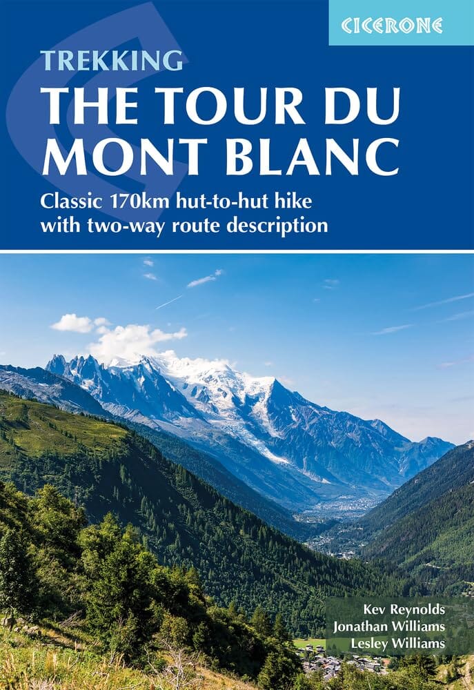 Guide de randonnées (en anglais) - The Tour du Mont Blanc | Cicerone guide de randonnée Cicerone 