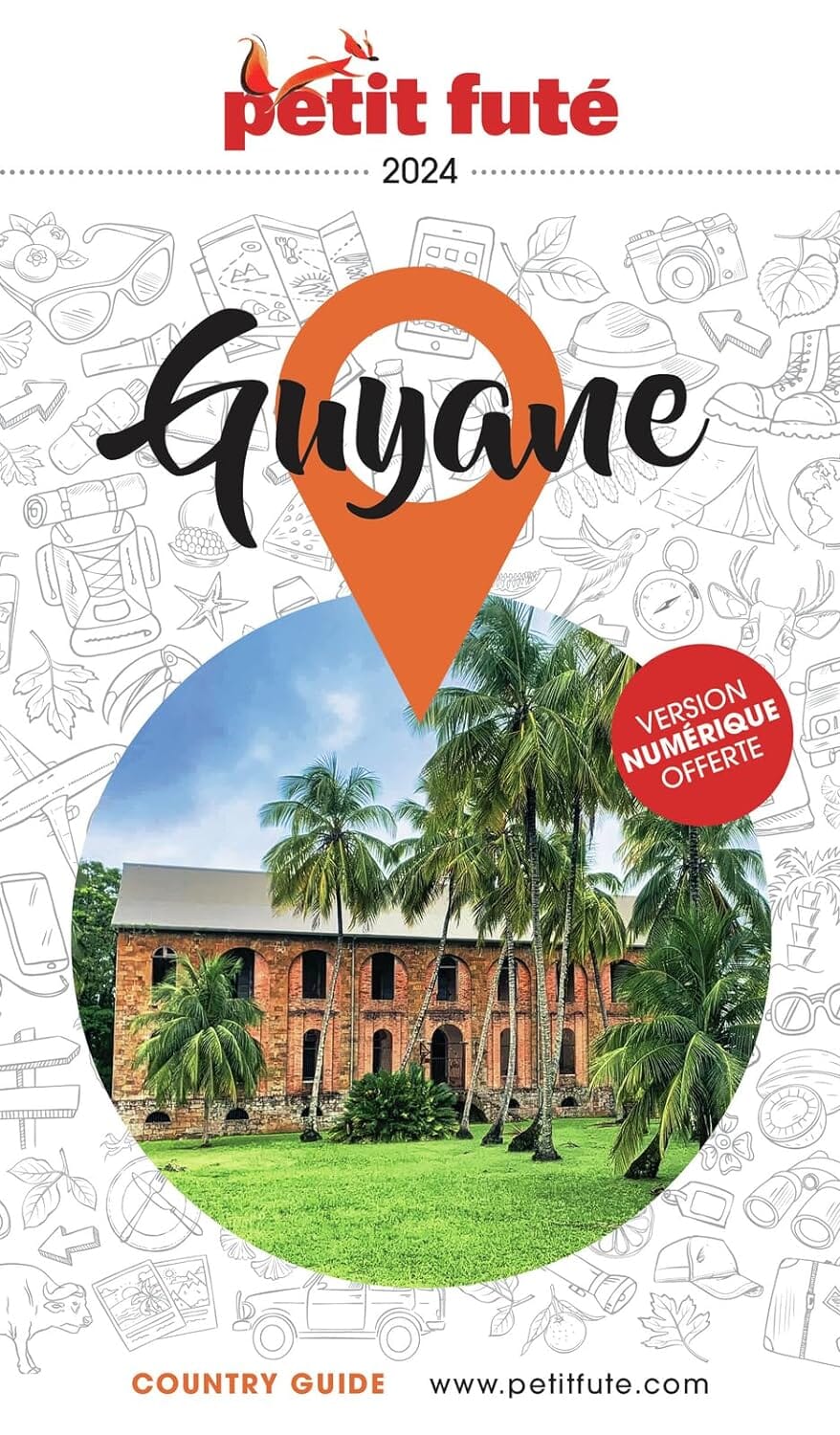 Guide de voyage - Guyane 2024 | Petit Futé guide de voyage Petit Futé 