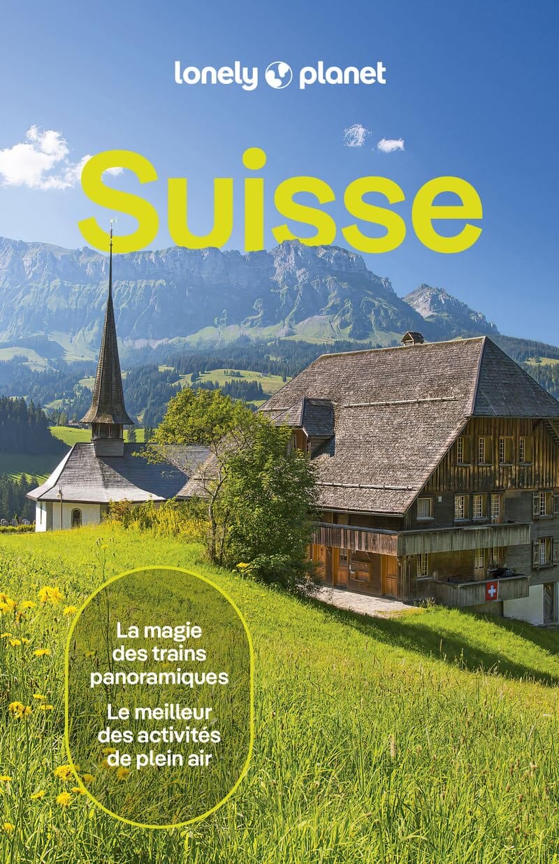 Guide de voyage - Suisse - Édition 2024 | Lonely Planet guide de voyage Lonely Planet 