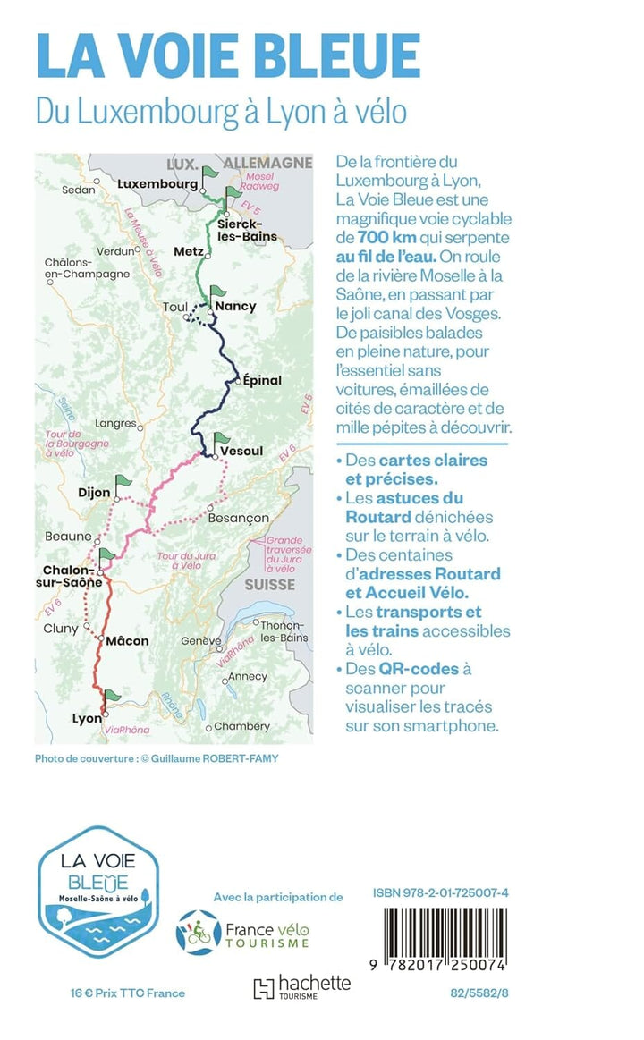 Guide du Routard - La voie Bleue, Du Luxembourg à Lyon à vélo | Hachette guide de voyage Hachette 