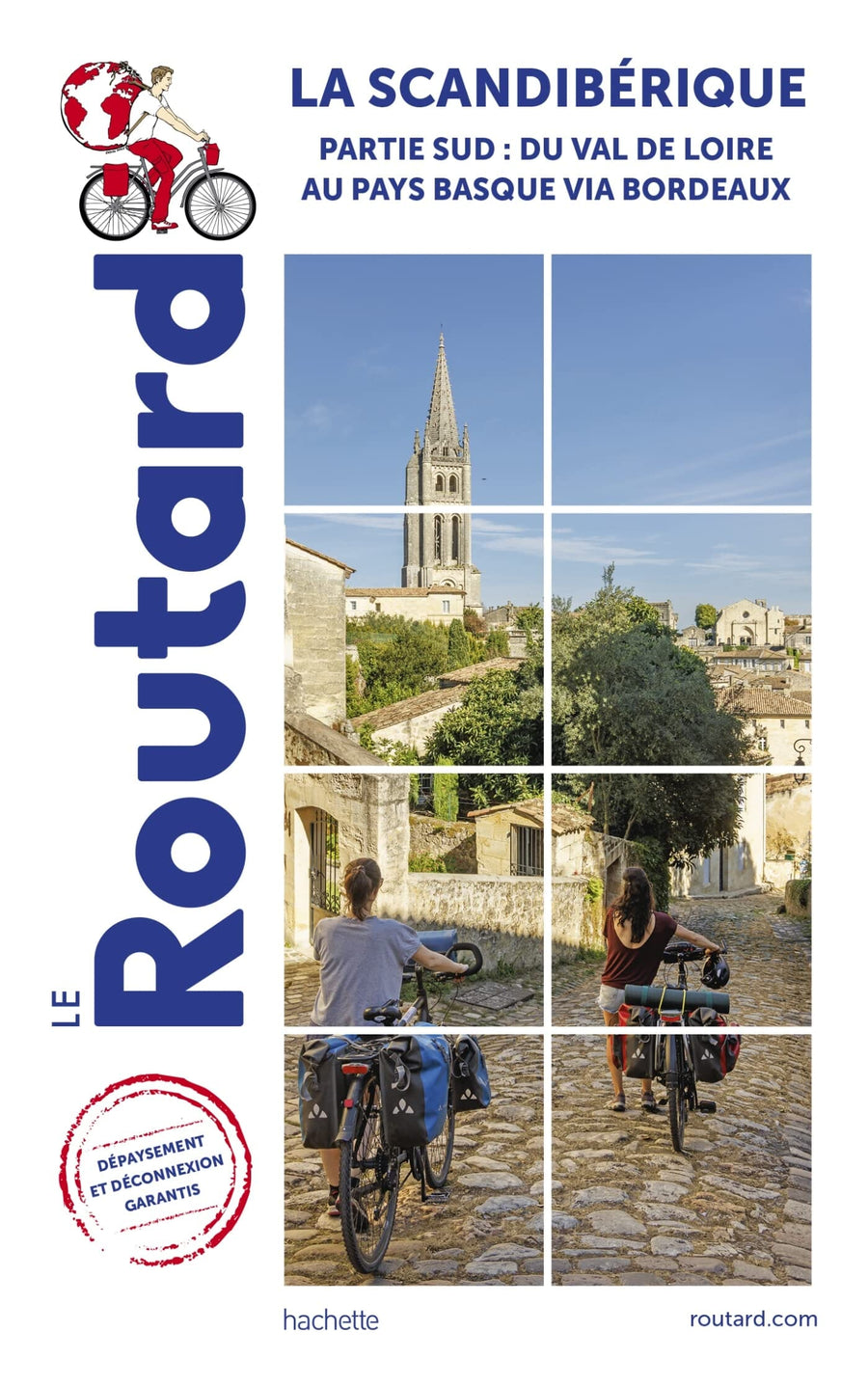 Guide du Routard - Scandibérique partie Sud : du Val de Loire au Pays Basque - Édition 2023 | Hachette guide de voyage Hachette 
