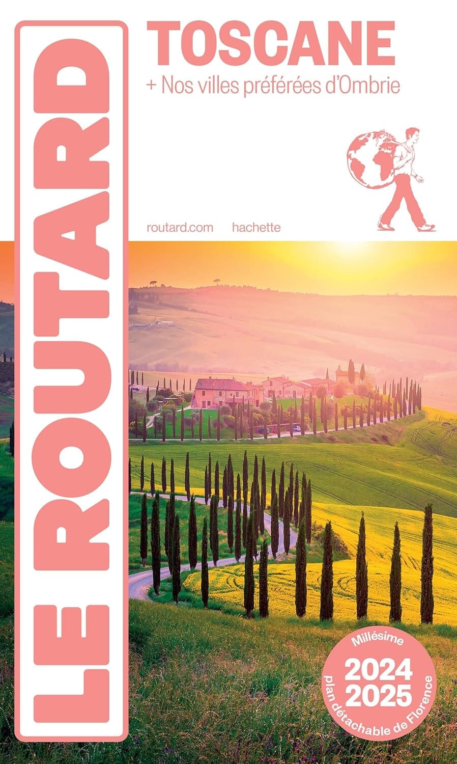 Guide du Routard - Toscane & Villes d'Ombrie 2024/25 | Hachette guide de voyage Hachette 