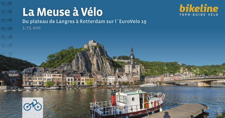 Guide vélo - La Meuse à Vélo : Du plateau de Langres à Rotterdam sur l'EuroVelo 19 | Bikeline guide de voyage Bikeline 