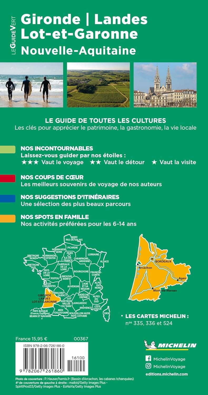 Guide Vert - Nouvelle-Aquitaine : Gironde, Landes, Lot-et-Garonne - Édition 2024 | Michelin guide de voyage Michelin 