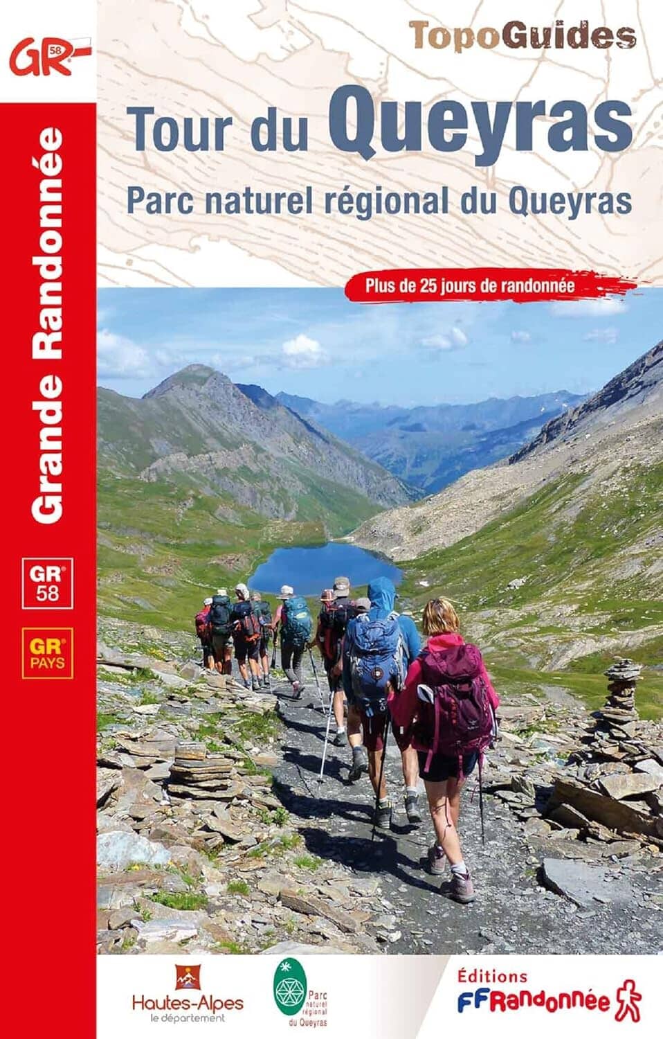 Topoguide de randonnée - Tour du Queyras - GR58 | FFR guide de randonnée FFR - Fédération Française de Randonnée 