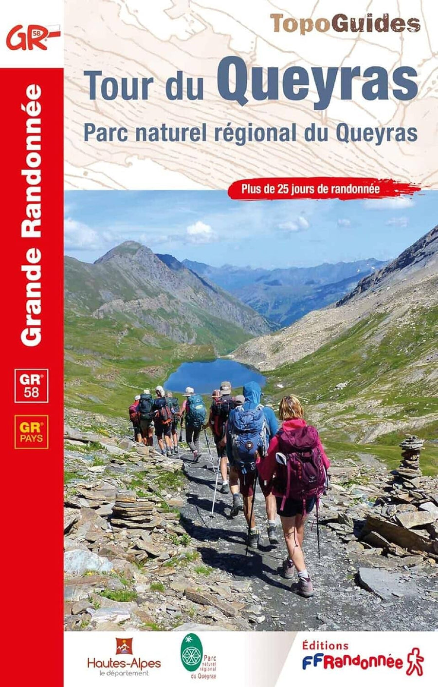 Topoguide de randonnée - Tour du Queyras - GR58 | FFR guide de randonnée FFR - Fédération Française de Randonnée 