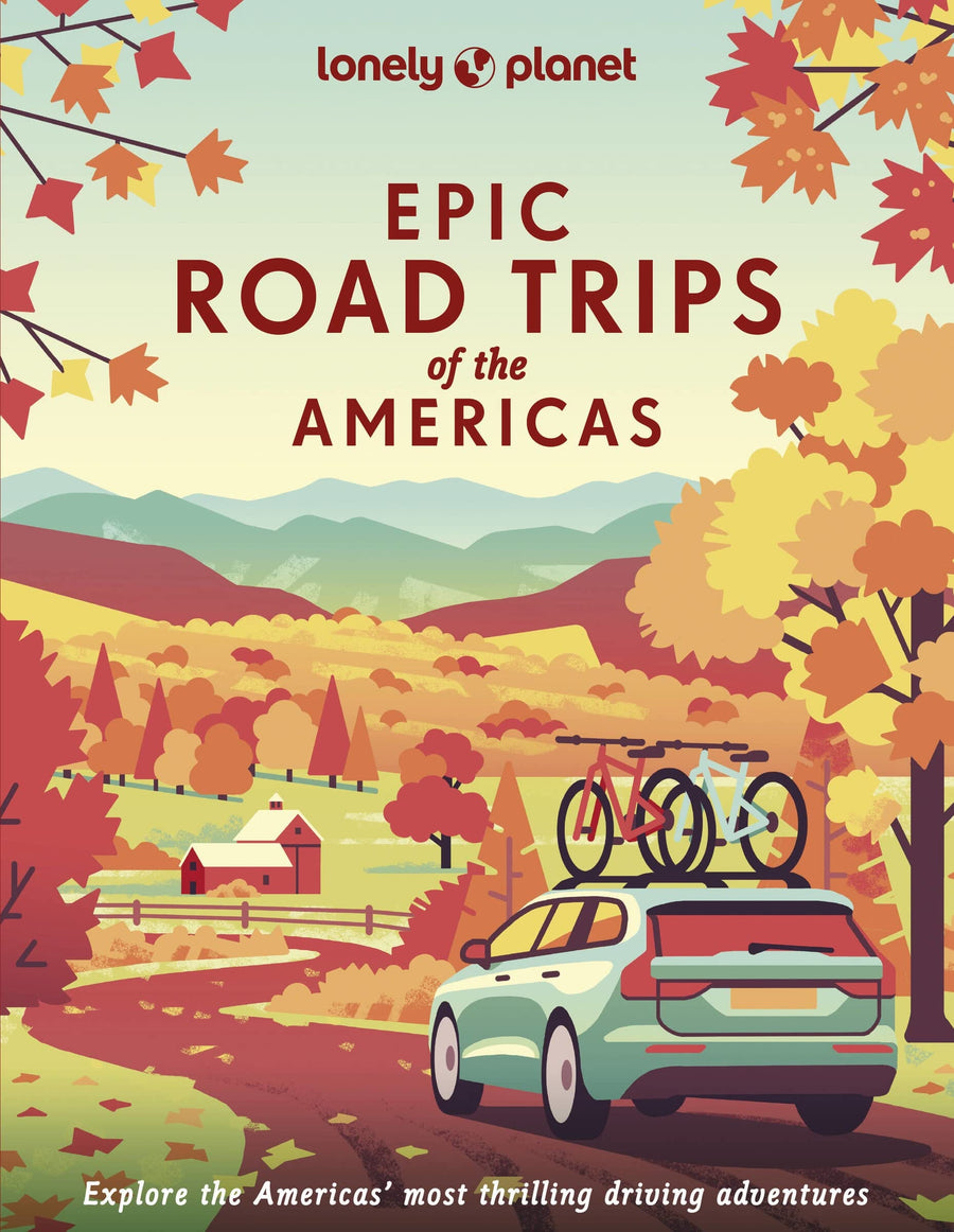 Beau livre (en anglais) - Epic Road Trips of the Americas | Lonely Planet beau livre Lonely Planet EN 