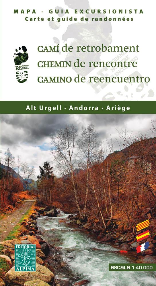 Carte de randonnée - Chemin de rencontre (Andorre, Ariège, Alt Urgel) | Alpina carte pliée Editorial Alpina 