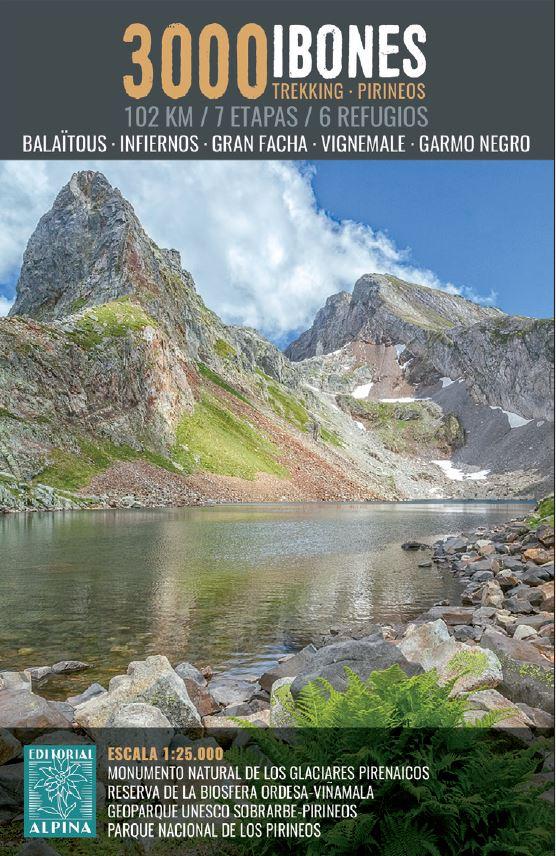Carte & guide de randonnée - 3000 Ibones : Balaïtous-Infiernos-Gran Facha-Vignemale-Garmo Negro | Alpina carte pliée Editorial Alpina 