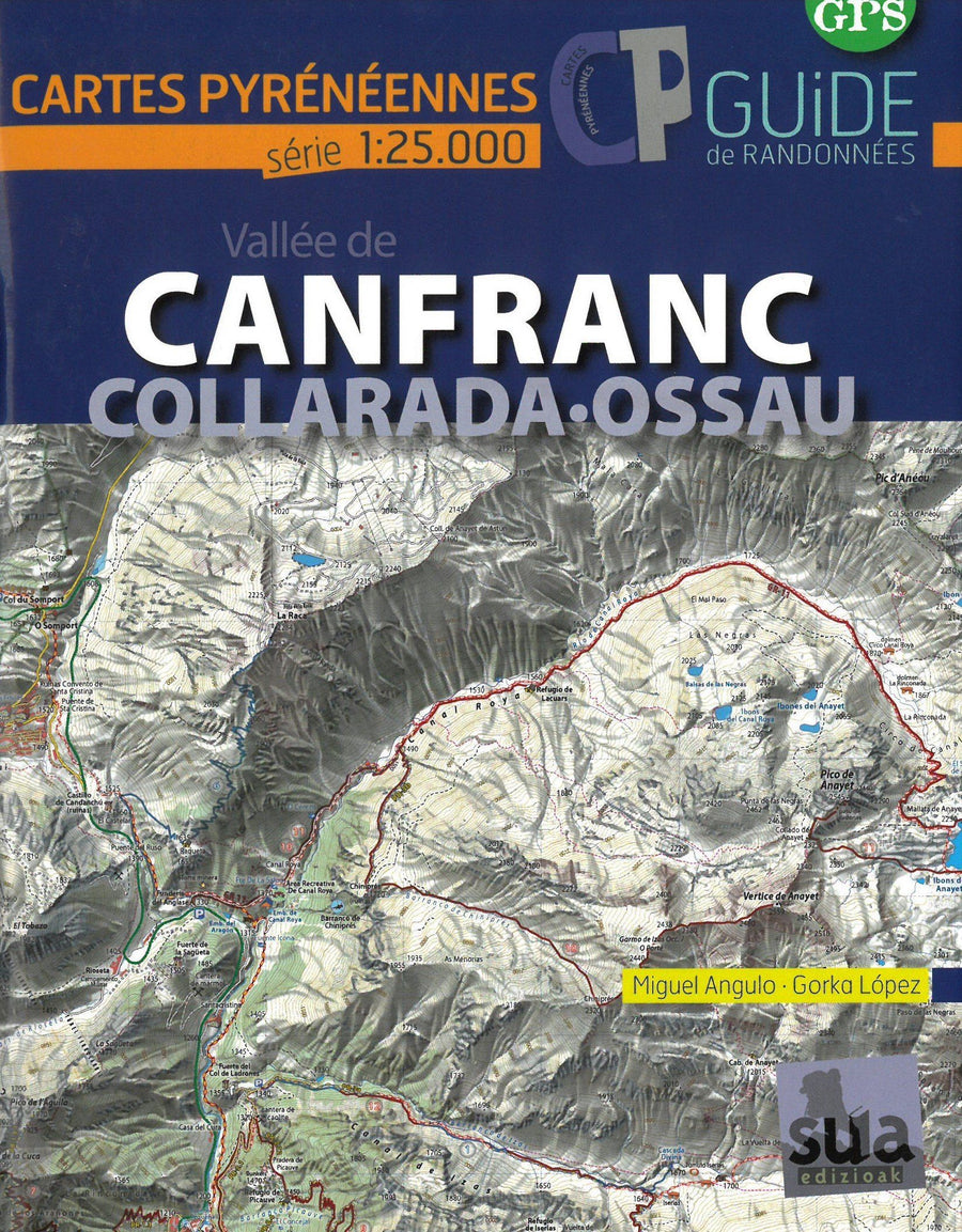 Carte & guide de randonnées - Vallées de Canfranc, Collarada & Ossau | SUA Editions carte pliée Sua Editions 