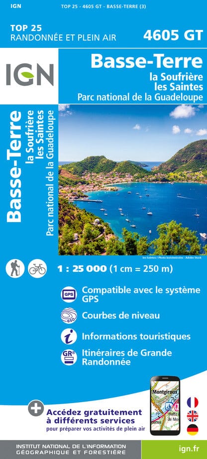 Carte IGN TOP 25 n° 4605 GT - Basse-Terre, la Souffrière, les Saintes, PN de la Guadeloupe (Guadeloupe) carte pliée IGN 