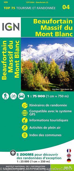 Carte IGN TOP 75 n° 4 - Beaufortain et Massif du Mont Blanc carte pliée IGN 