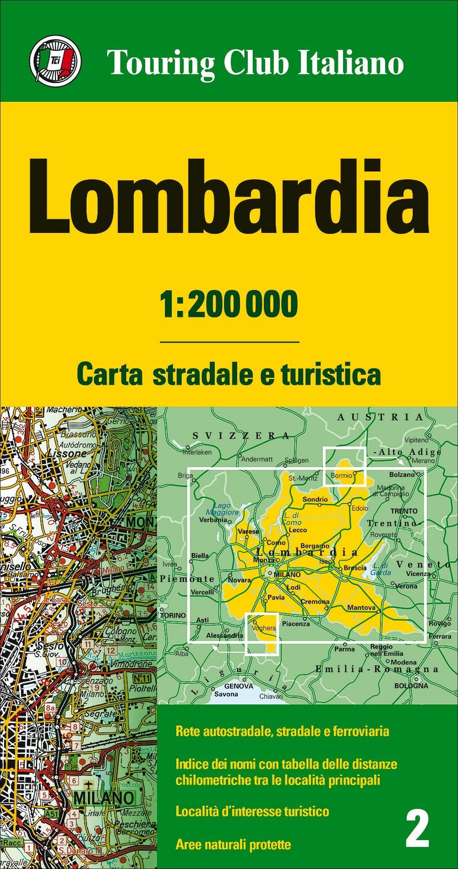 Carte routière n° 2 - Lombardie (Italie) | Touring Club Italiano-1/200 000 carte pliée Touring 