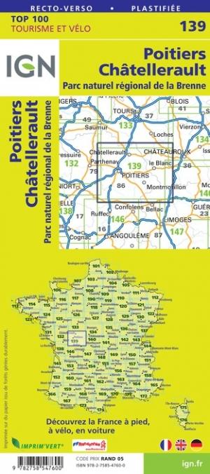 Carte TOP 100 n° 139 - Poitiers, Châtellerault & PNR de la Brenne | IGN carte pliée IGN 