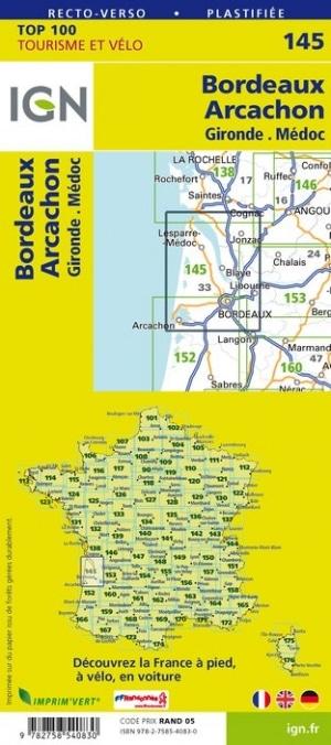 Carte TOP 100 n° 145 - Bordeaux, Arcachon & Médoc (Gironde) | IGN carte pliée IGN 