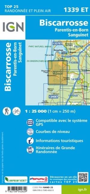 Carte TOP 25 n° 1339 ET - Lacs de Biscarosse, Sanguinet & Parentis | IGN carte pliée IGN 