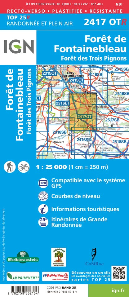 Carte TOP 25 n° 2417 OTR (Résistante) - Forêt de Fontainebleau & Forêt des Trois Pignons | IGN carte pliée IGN 