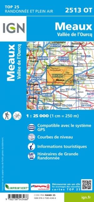 Carte TOP 25 n° 2513 OT - Meaux, Vallée de l'Ourcq | IGN carte pliée IGN 