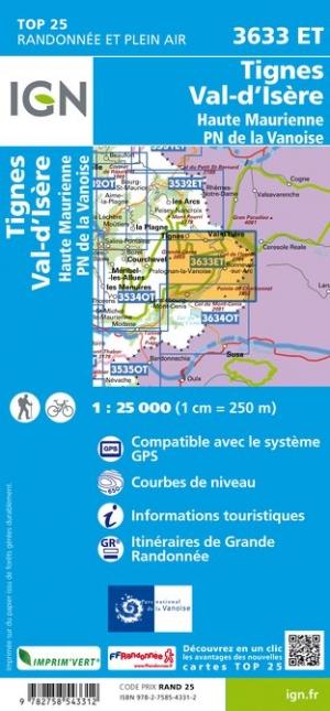 Carte TOP 25 n° 3633 ET - Tignes, Val d'Isère, Haute Maurienne (PN de la Vanoise) | IGN carte pliée IGN 