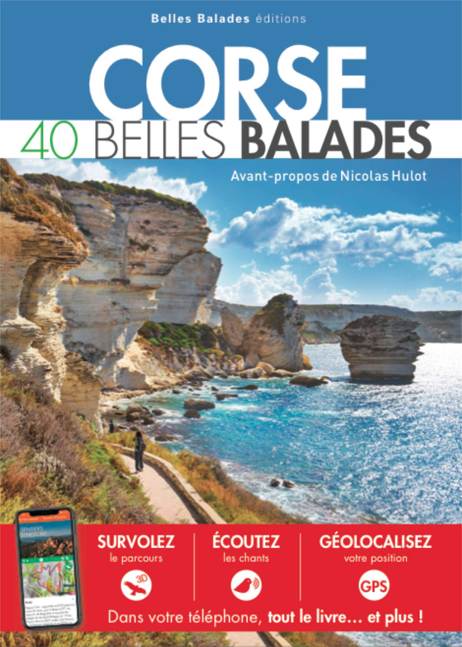 Guide - Corse : 40 belles balades - Édition 2021 | Belles balades Editions guide de randonnée Belles Balades éditions 