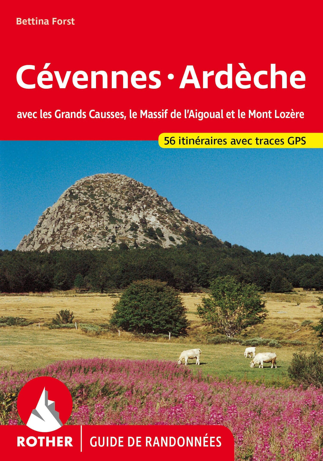 Guide de randonnée - Cévennes & Ardèche | Rother guide petit format Rother 
