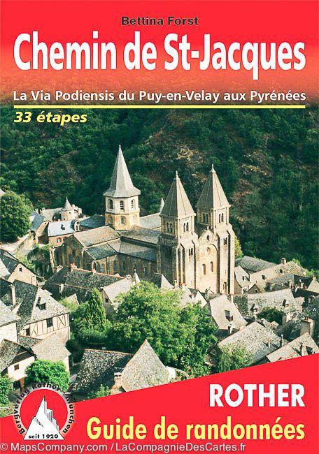 Guide de randonnée - Chemin de St Jacques (la Via Podiensis du Puy-en-Velay aux Pyrénées) | Rother guide de randonnée Rother 