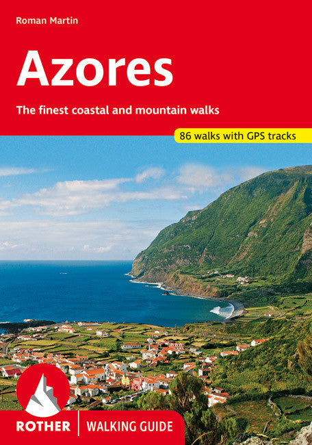 Guide de randonnée (en anglais) - Azores | Rother guide de randonnée Rother 