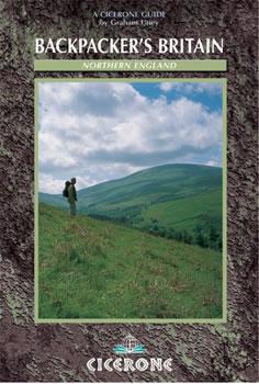 Guide de randonnées (en anglais) - Backpacker's Britain : Northern England | Cicerone guide de randonnée Cicerone 