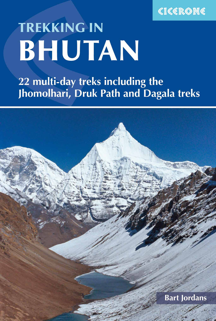 Guide de randonnées (en anglais) - Bhutan a trekker's guide 22 multi-day treks | Cicerone guide de randonnée Cicerone 