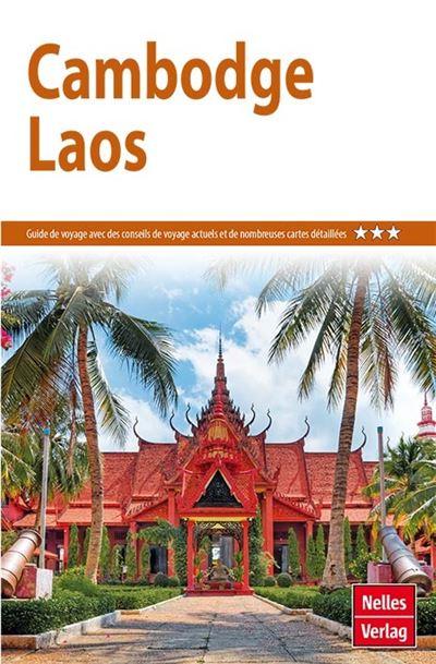 Guide de voyage - Cambodge | Nelles Guide guide de voyage Nelles Guide 