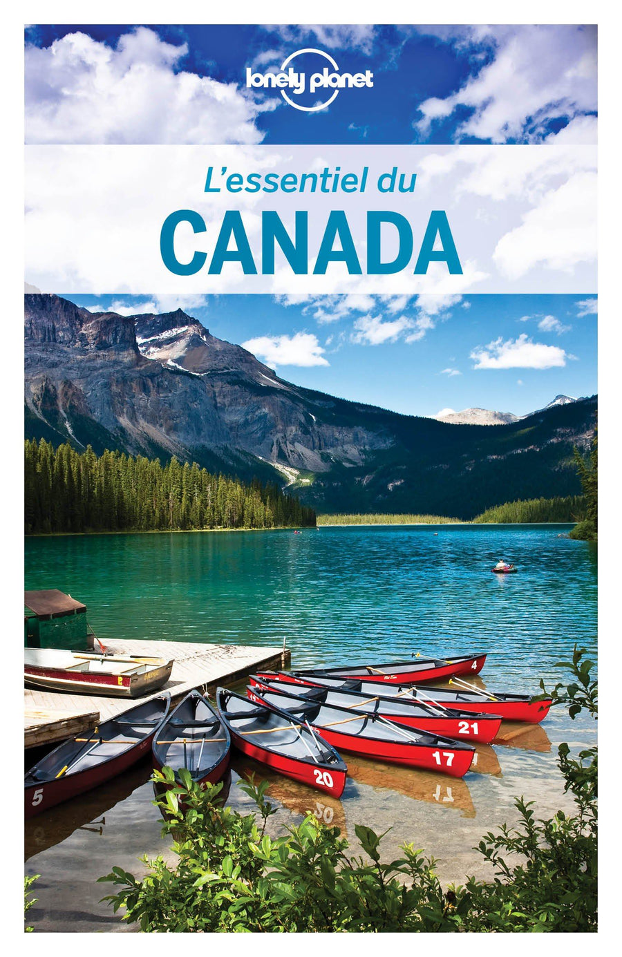 Guide de voyage - Canada essentiel - Édition 2020 | Lonely Planet guide de voyage Lonely Planet 