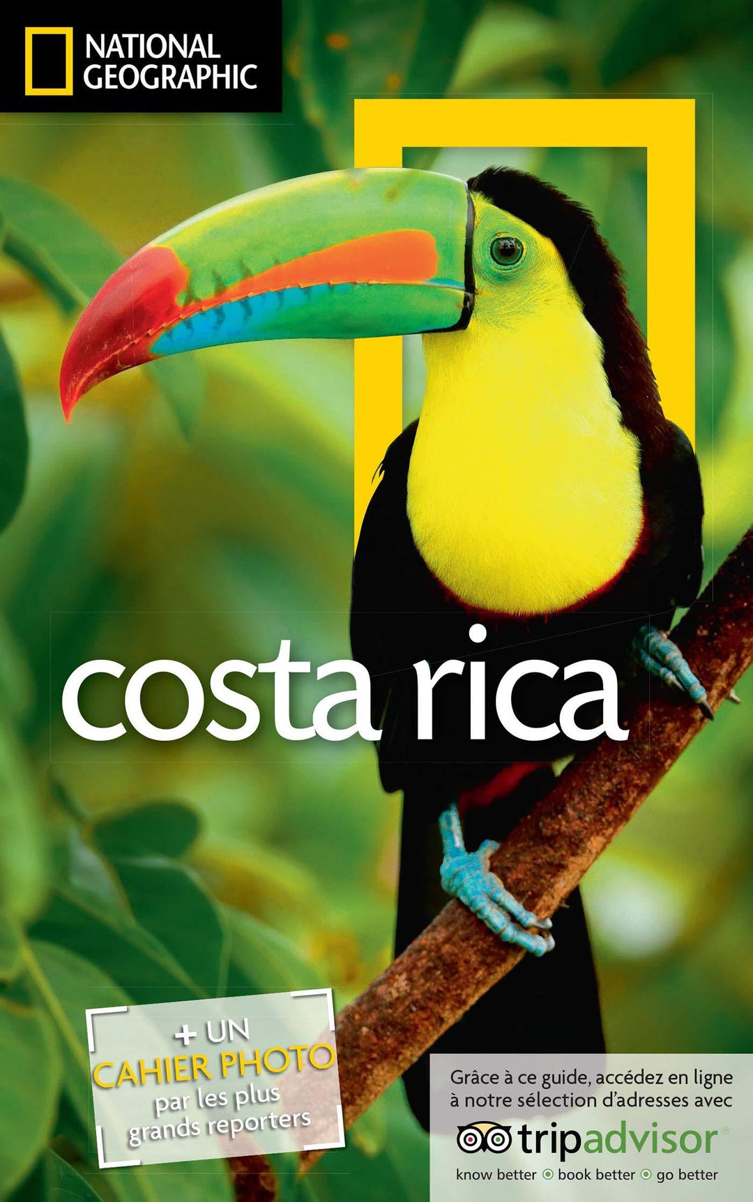 Guide de voyage - Costa Rica | National Geographic guide de voyage National Geographic 
