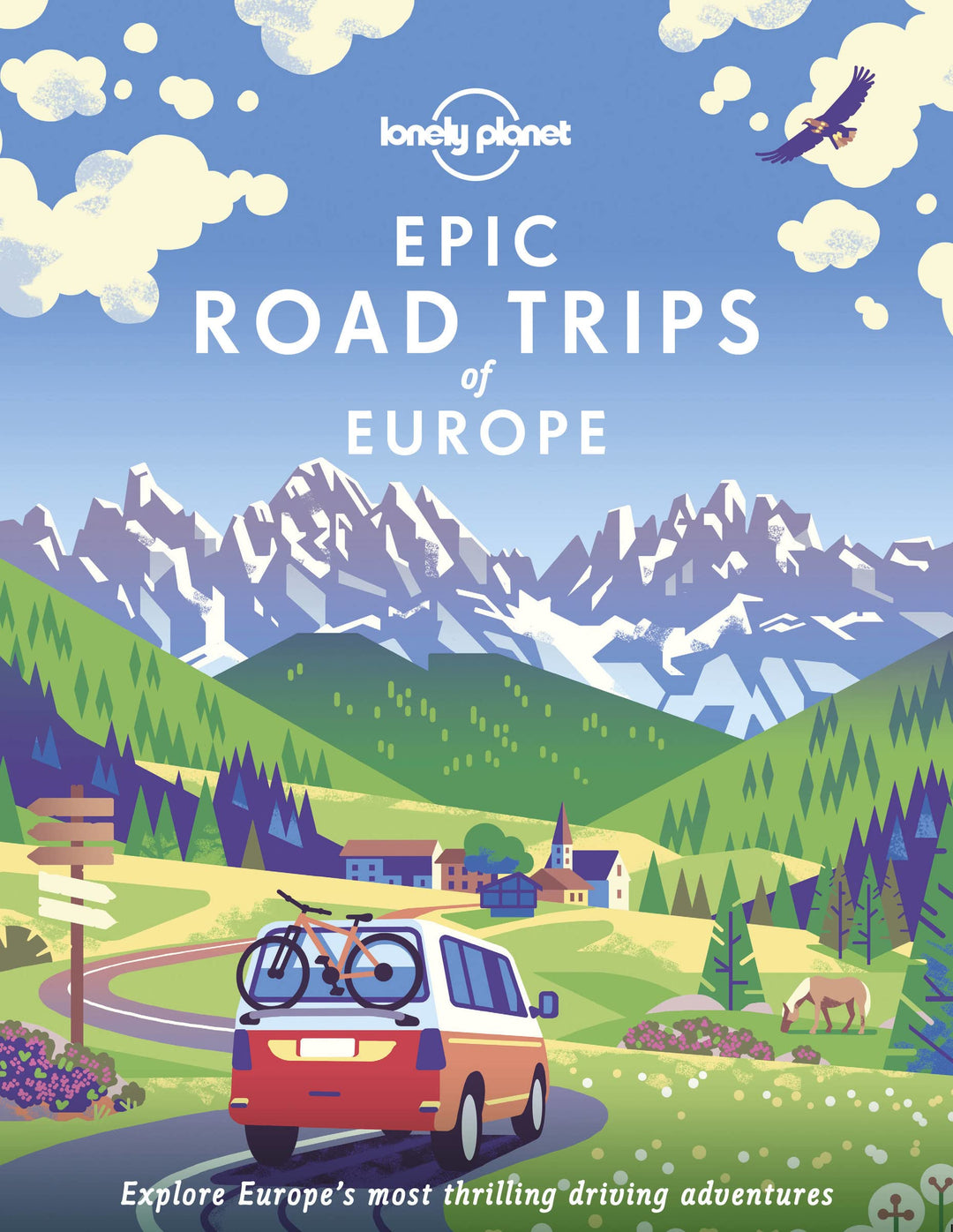 Travel Guide: Epic Road Trip of Europe | Lonely Planet