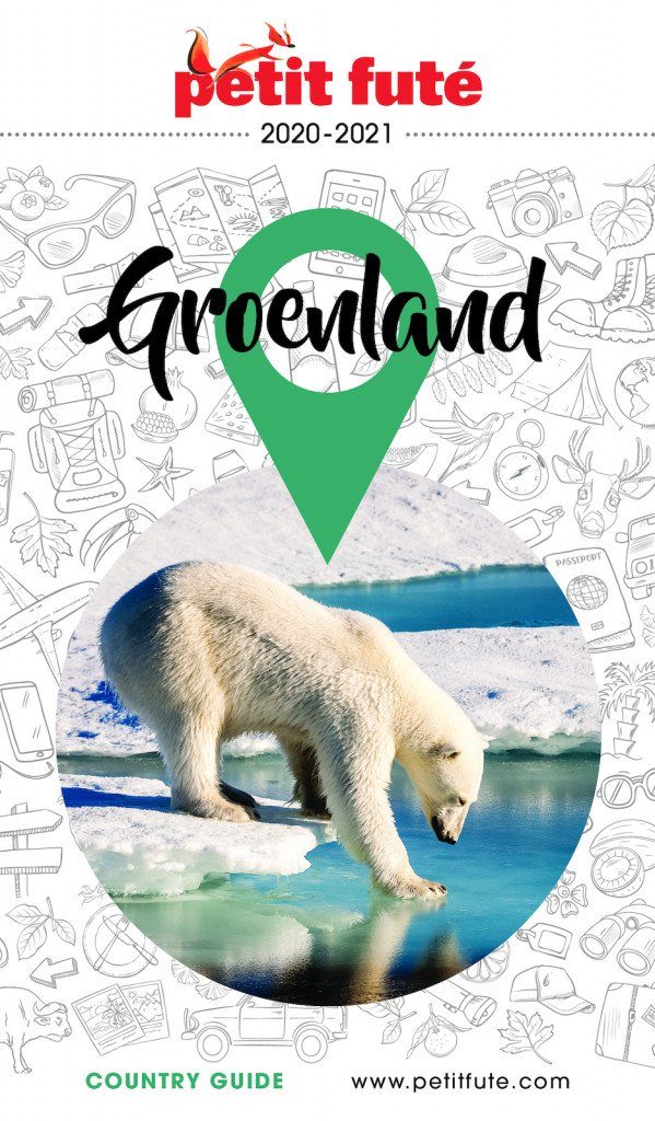 Guide de voyage - Groenland 2020/21 | Petit Futé guide de voyage Petit Futé 