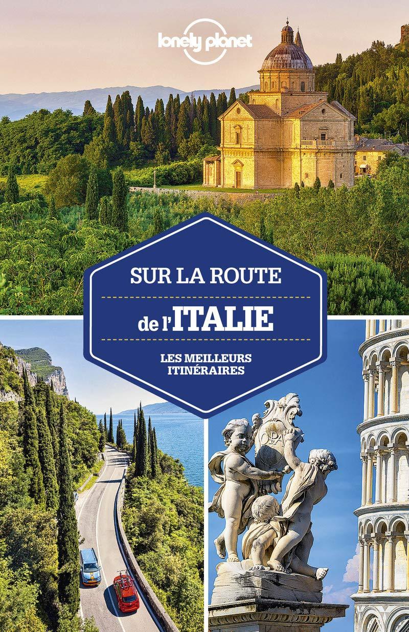 Guide de voyage - Sur la route de l'Italie - Édition 2020 | Lonely Planet guide de voyage Lonely Planet 