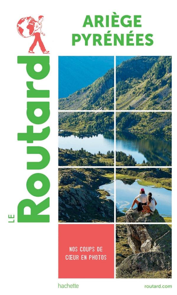 Guide du Routard - Ariège, Pyrénées | Hachette guide de voyage Hachette 