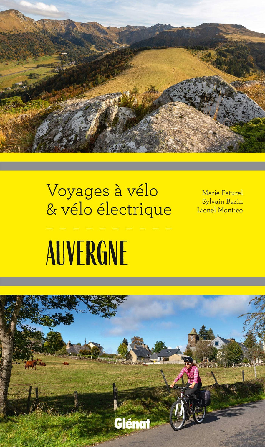 Guide - Voyages à vélo et vélo électrique : Auvergne | Glénat guide vélo Glénat 