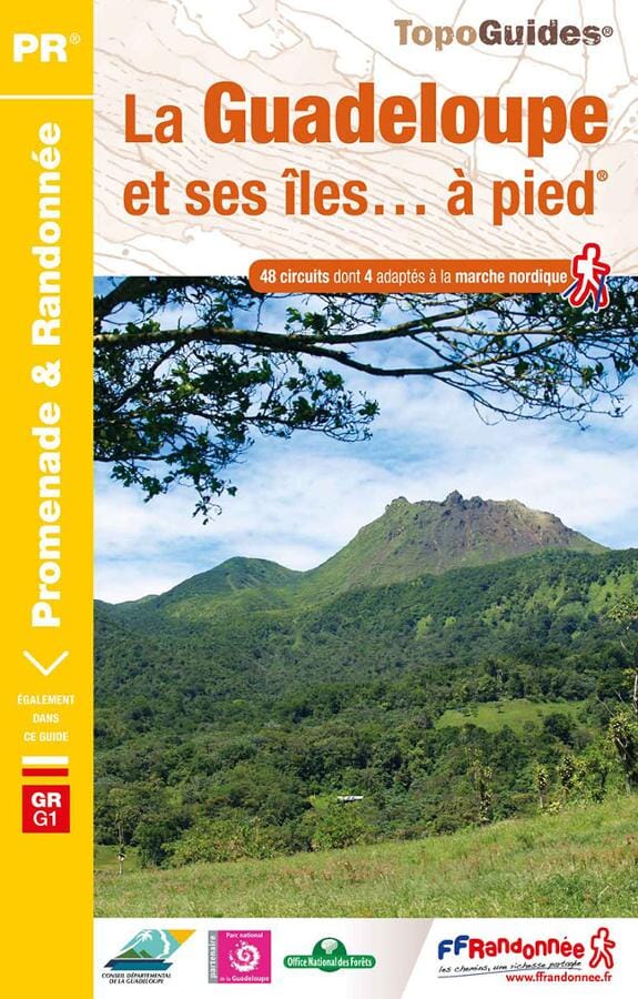 Topoguide de randonnée - Guadeloupe et ses îles | FFR guide de randonnée FFR - Fédération Française de Randonnée 