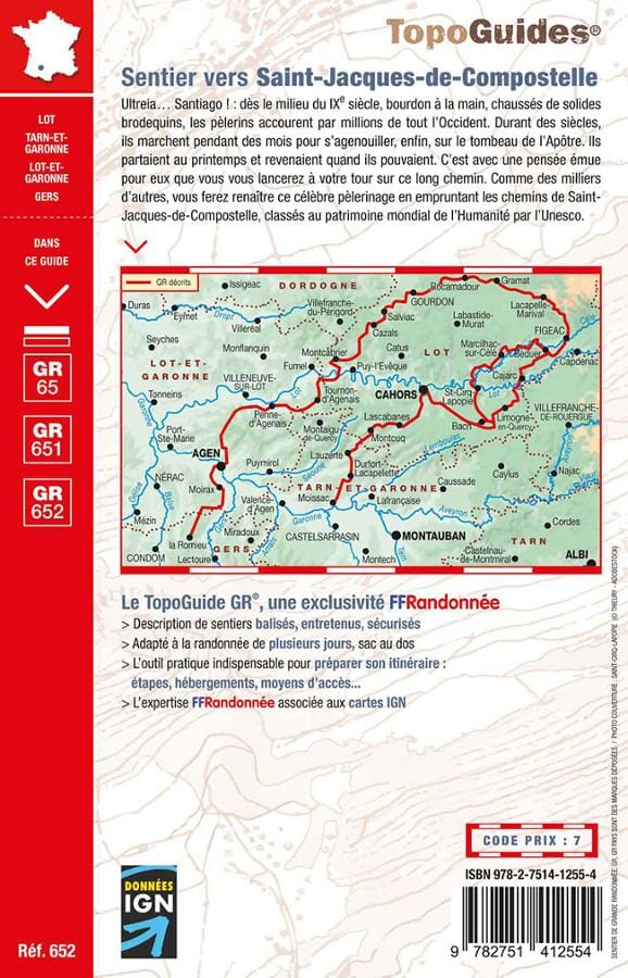 Topoguide de randonnée - Sentier vers Saint-Jacques, via Le Puy, de Figeac à Moissac - GR65/651/652 | FFR guide de randonnée FFR - Fédération Française de Randonnée 